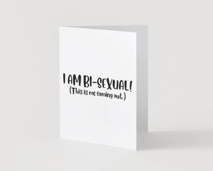 I Am Bi-Sexual!