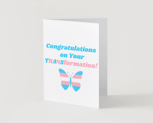 Congratulations on Your Transformation