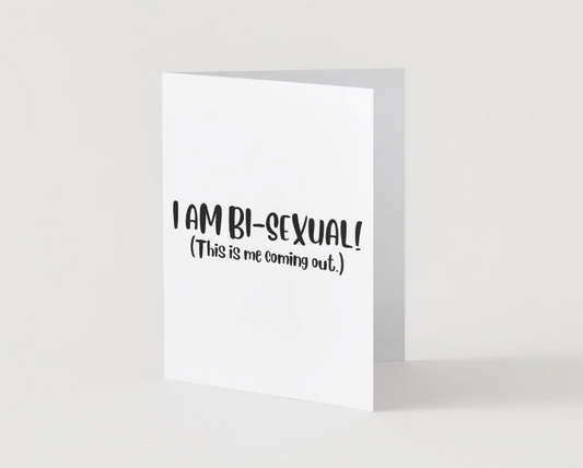 I Am Bi-Sexual!