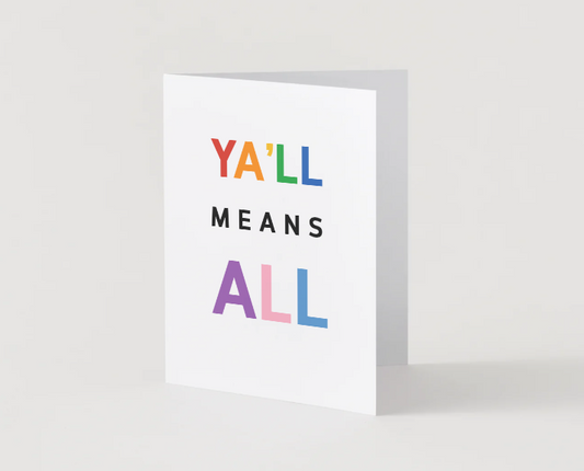 Y'all Means All