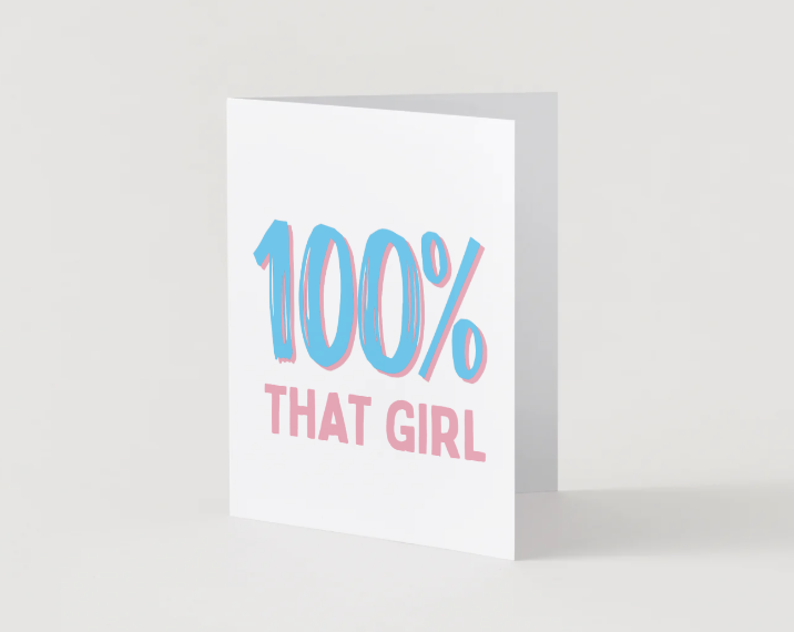 100% That Girl