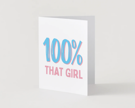 100% That Girl