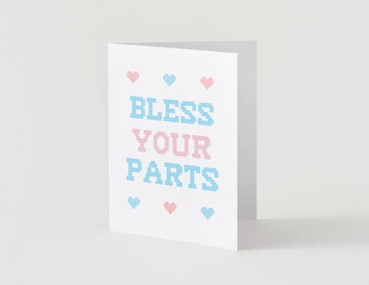 Bless Your Parts