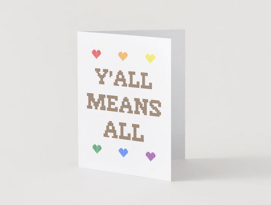 Y'all Means All (Cross Stitch)