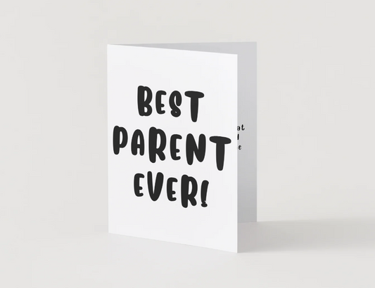 Best Parent Ever