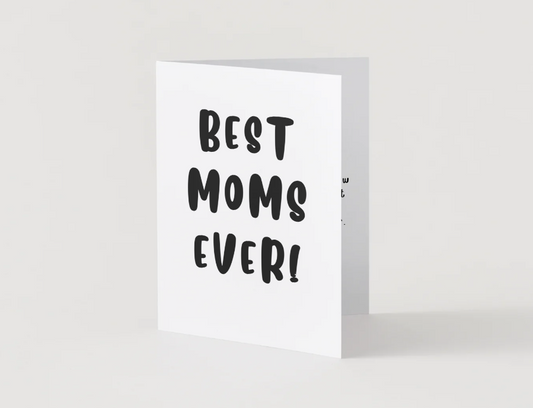 Best Moms Ever